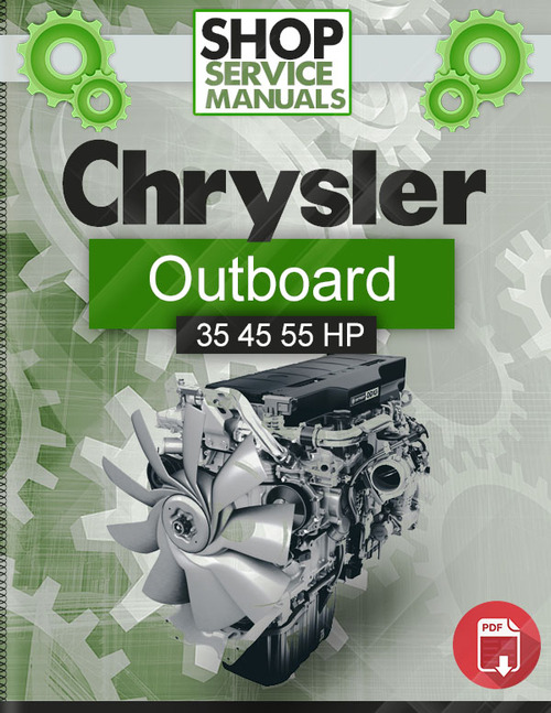 Product picture Chrysler Outboard 35 45 55 HP Service Repair Manual Download
