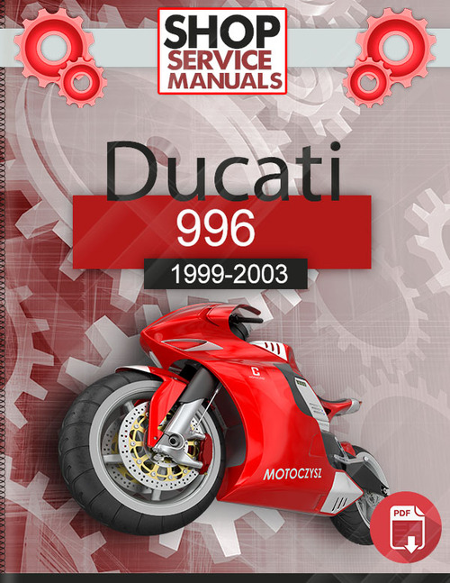Product picture Ducati 996 1999-2003 Service Repair Manual Download