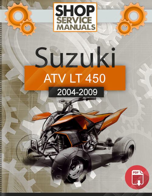 Product picture Suzuki ATV LT 450 2004-2009 Service Repair Manual Download
