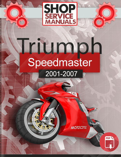Product picture Triumph Speedmaster 2001-2007 Service Repair Manual